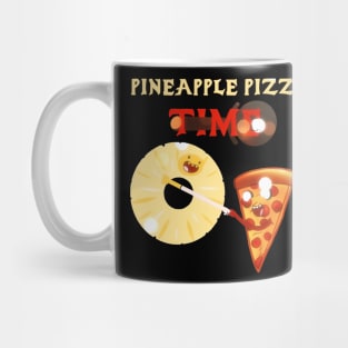 Pineapple Pizza Time Mug